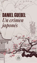 Un Crimen Japonés / A Japanese Crime - Paperback