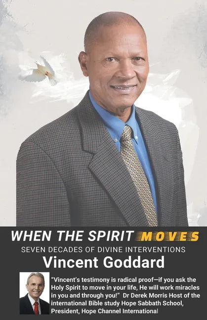When the Spirit Moves: Seven Decades of Divine Interventions - Paperback