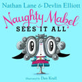 Naughty Mabel Sees It All - Hardcover