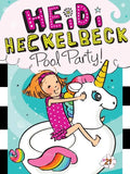 Heidi Heckelbeck Pool Party! - Paperback