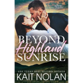 Beyond Highland Sunrise - Paperback