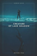 Creature of Lake Shadow - Paperback