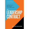 The Leadership Contract: The Fine Print to Becoming an Accountable Leader - Paperback