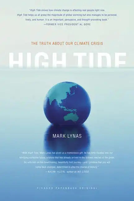 High Tide: The Truth about Our Climate Crisis - Paperback