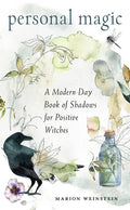 Personal Magic: A Modern-Day Book of Shadows for Positive Witches - Paperback