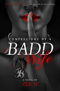 Confessions of a Badd Wife - Paperback
