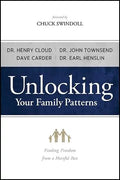Unlocking Your Family Patterns: Finding Freedom from a Hurtful Past - Paperback