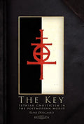 The Key: Sethian Gnosticism in the postmodern world - Hardcover