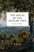 The House by the Medlar-Tree - Paperback