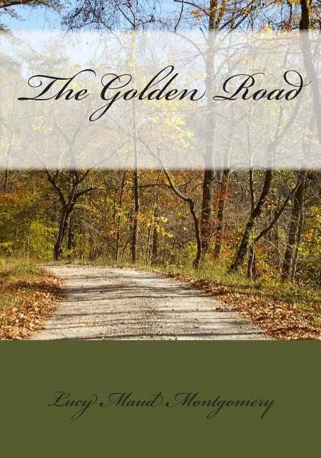 The Golden Road - Paperback