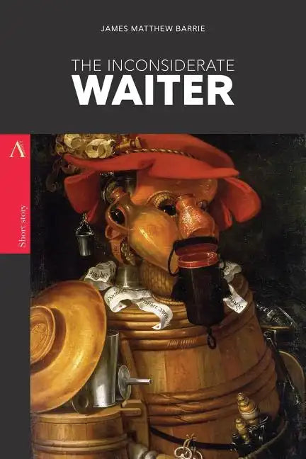 The Inconsiderate Waiter - Paperback