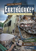 Can You Survive an Earthquake?: An Interactive Survival Adventure - Paperback