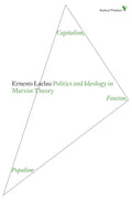 Politics and Ideology in Marxist Theory: Capitalism, Fascism, Populism - Paperback