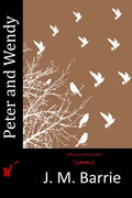 Peter and Wendy - Paperback