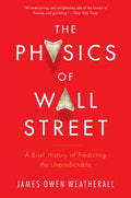 The Physics of Wall Street - Paperback
