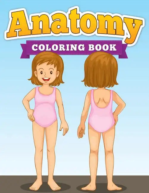 Anatomy Coloring Book - Paperback