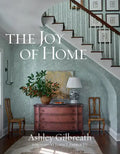 The Joy of Home - Hardcover