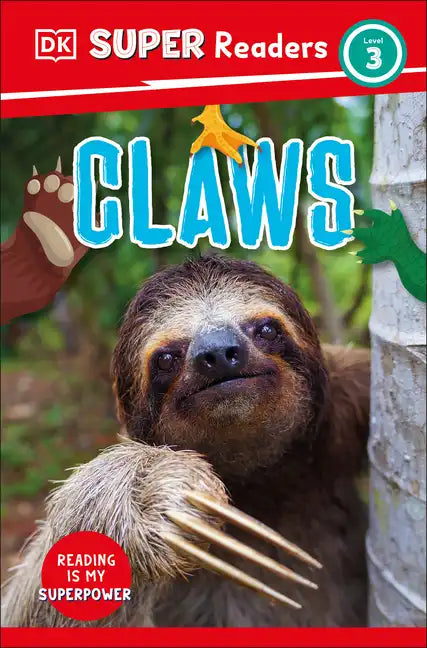 DK Super Readers Level 3 Claws - Hardcover