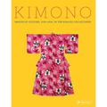 Kimono: Images of Culture 1915-1950 in the Khalili Collections - Hardcover