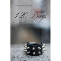 The 120 Days of Sodom - Paperback