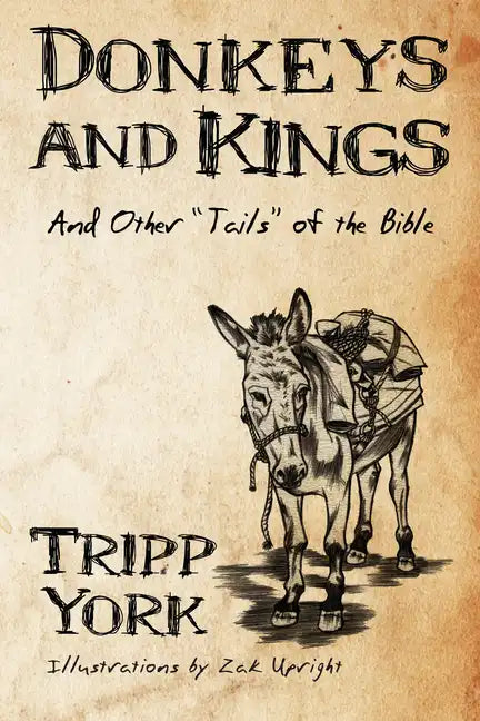 Donkeys and Kings - Hardcover
