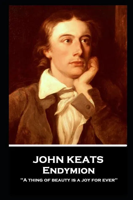 John Keats - Endymion - Paperback