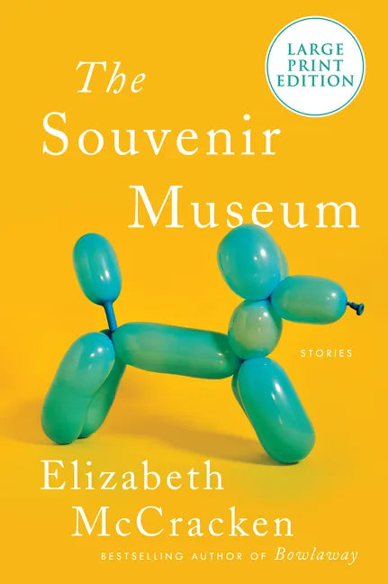 The Souvenir Museum: Stories - Paperback