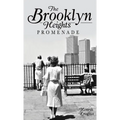 The Brooklyn Heights Promenade - Hardcover