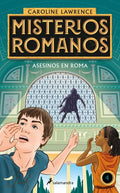 Asesinos En Roma / The Assassins of Rome. the Roman Mysteries - Hardcover