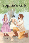 Sophia's Gift - Hardcover