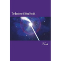 The Business of Being Psychic - Paperback