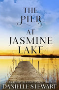 The Pier at Jasmine Lake - Paperback