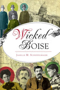 Wicked Boise - Paperback