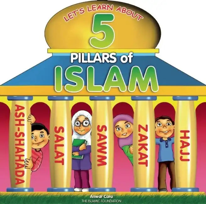 5 Pillars of Islam - Board Book