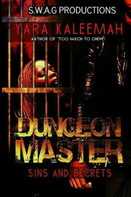 Dungeon Master: Sins And Secrets - Paperback