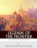 Legends of the Frontier: Daniel Boone, Davy Crockett and Jim Bowie - Paperback