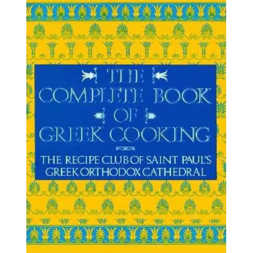 The Complete Book of Greek Cooking - Paperback