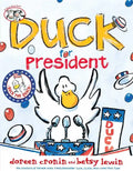 Duck for President - Hardcover