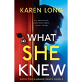 What She Knew: An absolutely unputdownable crime thriller - Paperback
