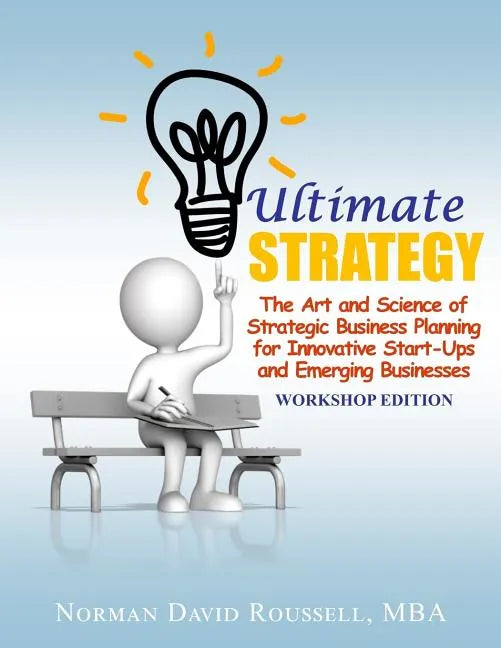 Ultimate Strategy Workshop Edition - Paperback