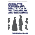 Character, Writing, and Reputation in Victorian Law and Literature - Paperback