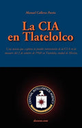 La CIA En Tlatelolco - Paperback