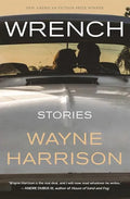 Wrench and Other Stories - Paperback