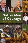 Native Men of Courage - Paperback