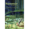Summer in the Forest: A Seasons in the Forest Book - Hardcover