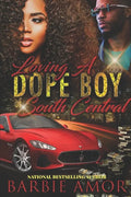 The Real Dope Boyz of South Central - Paperback