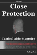 Cp Tam Close Protection Tactical Aide-Memoire: For Bodyguards on the Move - Paperback