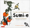 The Art and Technique of Sumi-E: Japanese Ink Painting as Taught by Ukai Uchiyama - Paperback