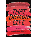 That Demon Life - Paperback