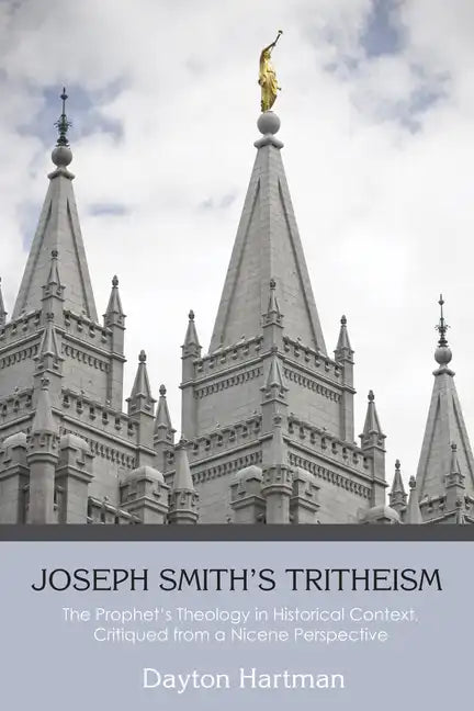 Joseph Smith's Tritheism - Paperback